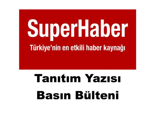 superhaber-tanıtım-yazısı